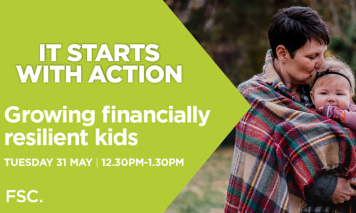 It Starts With Action – Growing Financially Resilient Kids