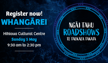 Ngāi Tahu Roadshows are back!